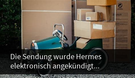 abgegeben im shop die sendung wurde hermes elektronisch angekündigt|Hermes sendung 2021.